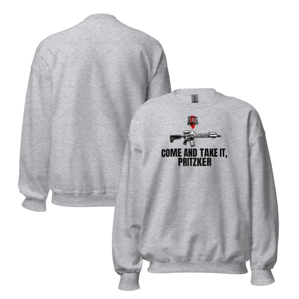 Come and Take IT Prizker - Unisex Sweatshirt - Image 5