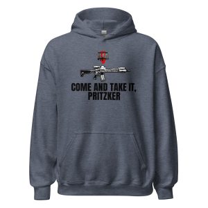Come and Take It Pritzker - Unisex Hoodie