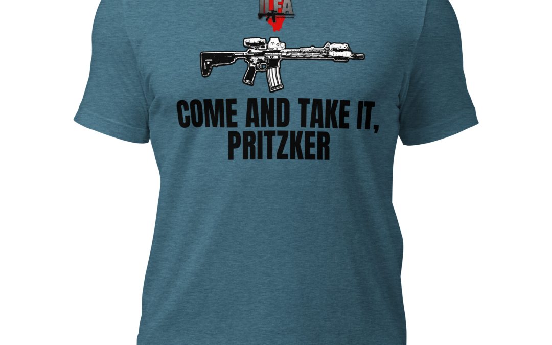 Come and Take It Pritzker – Unisex t-shirt