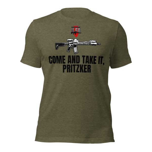 Come and Take It Pritzker – Unisex t-shirt - Image 2