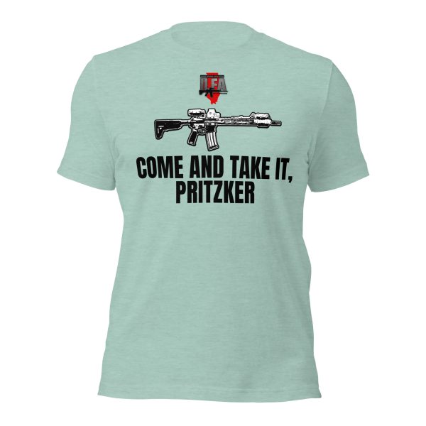 Come and Take It Pritzker – Unisex t-shirt - Image 9
