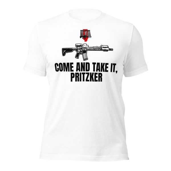 Come and Take It Pritzker – Unisex t-shirt - Image 11